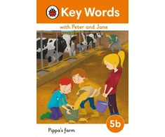 KNYGA Ladybird Key Words with Peter and Jane Level 5b – Pippa's Farm