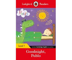 KNYGA Ladybird Readers Level 1 - Pablo - Goodnight Pablo (ELT Graded Reader)