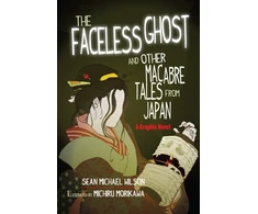KNYGA Lafcadio Hearn's "The Faceless Ghost" and Other Macabre Tales from Japan