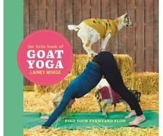 KNYGA Lainey Morse Little Book of Goat Yoga