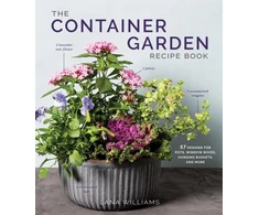 KNYGA Lana Williams The Container Garden Recipe Book