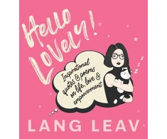 KNYGA Lang Leav Hello Lovely!, Inspirational Quotes &amp; Poems on Life, Love &amp; Empowerment