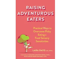 KNYGA Lara Dato Raising Adventurous Eaters
