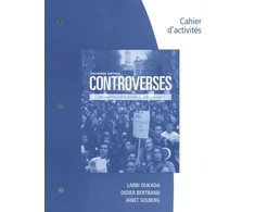 KNYGA Larbi Oukada Student Workbook for Oukada/Bertrand/ Solberg's Controverses, Student Text, 3rd