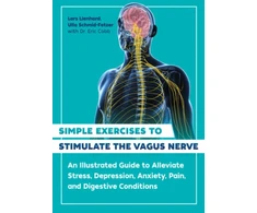 KNYGA Lars Lienhard Simple Exercises to Stimulate the Vagus Nerve
