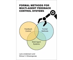 KNYGA Lars Lindemann Formal Methods for Multi-Agent Feedback Control Systems