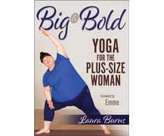KNYGA Laura Burns Big &amp; Bold: Yoga for the Plus-Size Woman