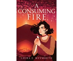 KNYGA Laura E Weymouth Consuming Fire