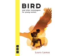 KNYGA Laura Lomas Bird and other monologues for young women