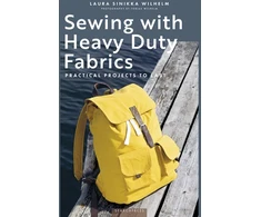 KNYGA Laura Sinikka Wilhelm Sewing with Heavy Duty Fabrics, Practical Projects to Last