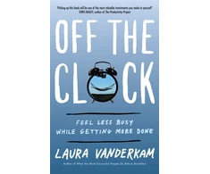 KNYGA Laura Vanderkam Off the Clock