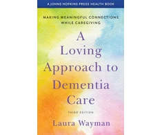 KNYGA Laura Wayman Loving Approach to Dementia Care