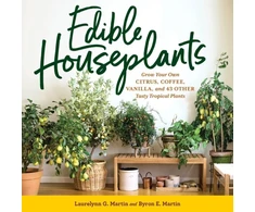 KNYGA Laurelynn G Martin Edible Houseplants