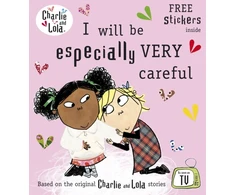 KNYGA Lauren Child Charlie and Lola: I Will Be Especially Very Careful