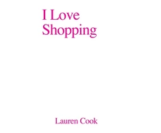KNYGA Lauren Cook I Love Shopping