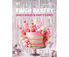 KNYGA Lauren Finch Finch Bakery Disco Bakes and Party Cakes