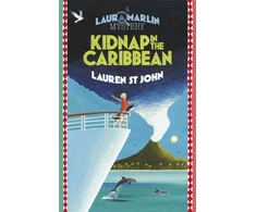 KNYGA Lauren St John Laura Marlin Mysteries: Kidnap in the Caribbean