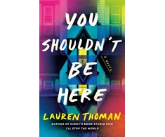 KNYGA Lauren Thoman You Shouldn't Be Here
