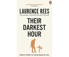 KNYGA Laurence Rees Their Darkest Hour