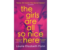 KNYGA Laurie Elizabeth Flynn Girls Are All So Nice Here