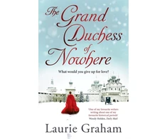 KNYGA Laurie Graham Grand Duchess of Nowhere