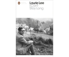 KNYGA Laurie Lee I Can't Stay Long