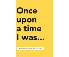 KNYGA Lavinia Bakker Once Upon a Time I Was...