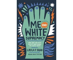 KNYGA Layla Saad Me and Baltas Supremacy (YA Edition)