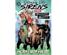 KNYGA Leah Williams Gotham City Sirens: Trigger Happy