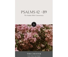 KNYGA Lee Gatiss Hodder Bible Commentary: Psalms 42-89