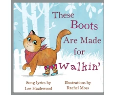 KNYGA Lee Hazlewood These Boots Are Made For Walkin'