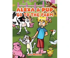 KNYGA Lee Matson Alexa &amp; Pup Go to the Farm