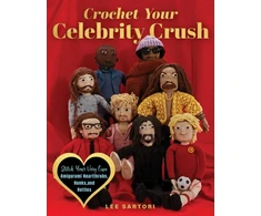 KNYGA Lee Sartori Crochet Your Celebrity Crush, Stitch Your Very Own Amigurumi Heartthrobs, Hunks, and Hotties