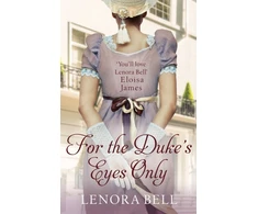 KNYGA Lenora Bell For the Duke's Eyes Only