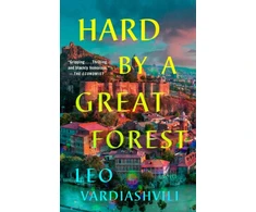 KNYGA Leo Vardiashvili Hard by a Great Forest