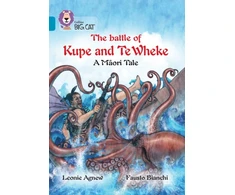KNYGA Leoni Agnew Battle of Kupe and Te Wheke: A Maori Tale