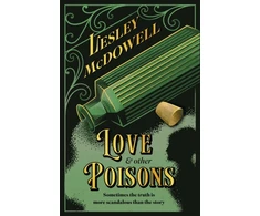 KNYGA Lesley Mcdowell Love and Other Poisons