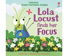 KNYGA Lesley Sims Lola Locust finds her Focus