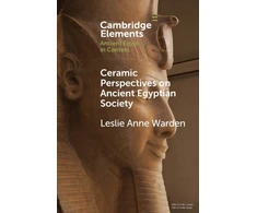 KNYGA Leslie Anne Warden Ceramic Perspectives on Ancient Egyptian Society