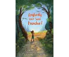 KNYGA Leslie Connor Anybody Here Seen Frenchie?