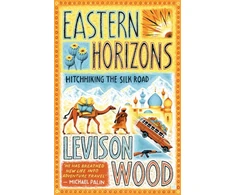 KNYGA Levison Wood Eastern Horizons