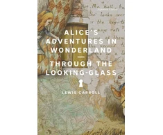 KNYGA Lewis Carroll Alice's Adventures in Wonderland and Through the Looking-Glass