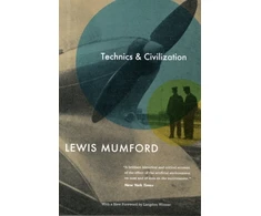 KNYGA Lewis Mumford Technics and Civilization
