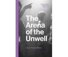 KNYGA Liam Konemann Arena of the Unwell