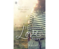 KNYGA Liane Moriarty Hypnotist's Love Story