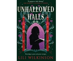 KNYGA Lili Wilkinson Unhallowed Halls