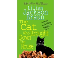 KNYGA Lilian Jackson Braun Cat Who Brought Down The House (The Cat Who… Mysteries, Book 25)