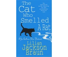 KNYGA Lilian Jackson Braun Cat Who Smelled a Rat (The Cat Who… Mysteries, Book 23)