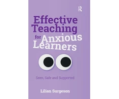 KNYGA Lilian Surgeson Effective Teaching for Anxious Learners
