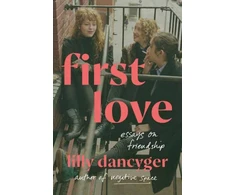 KNYGA Lilly Dancyger Pirmoji meilė